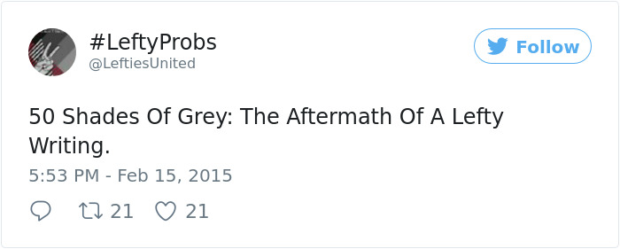 40 Pics That Reveal The Horrors Of Being Left-Handed 40 Pics That Reveal The Horrors Of Being Left-Handed