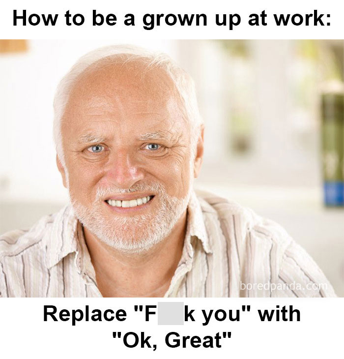 40 Funny Memes About Work That You Shouldn’t Be Reading At Work 40 Funny Memes About Work That You Shouldn’t Be Reading At Work