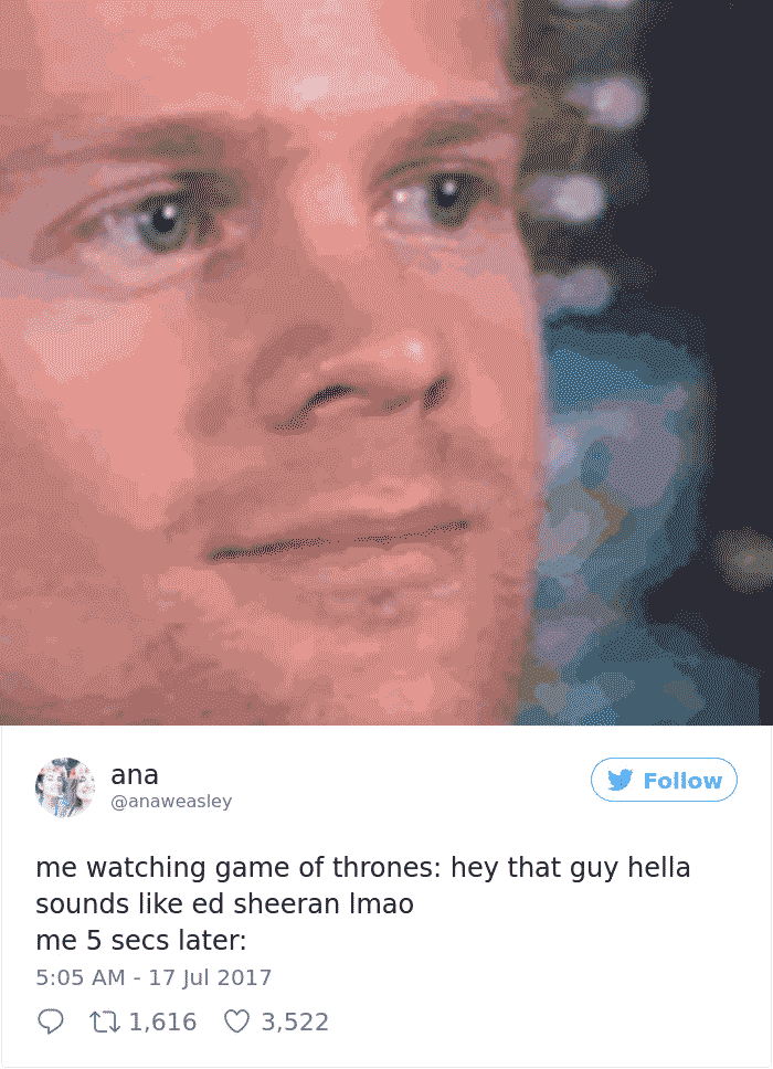 66 Of The Most Hilarious Reactions To Ed Sheeran’s Cameo In Game Of Thrones 66 Of The Most Hilarious Reactions To Ed Sheeran’s Cameo In Game Of Thrones