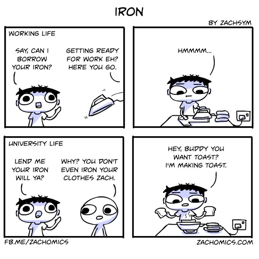 19 Hilarious Comics Showing The Differences Between Working Life And University Life 19 Hilarious Comics Showing The Differences Between Working Life And University Life