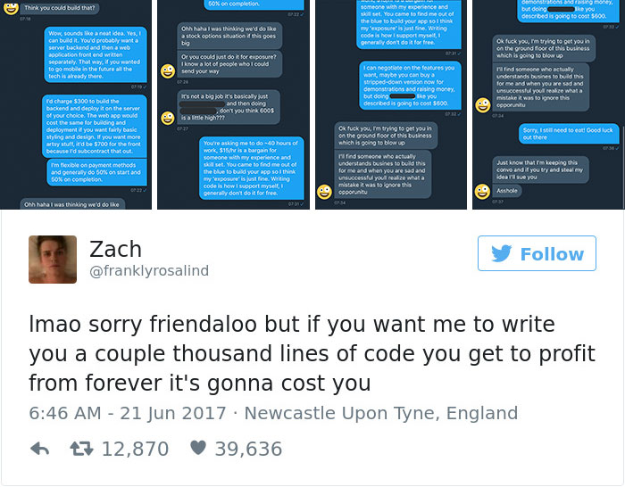 This Programmer Was Asked To Do ~40 Hours Work For Free, And His Brilliant Response Goes Viral This Programmer Was Asked To Do ~40 Hours Work For Free, And His Brilliant Response Goes Viral