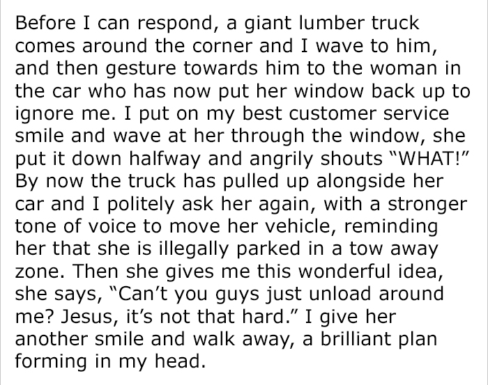 Rude Woman Refuses To Leave ‘No Parking’ Zone, So Construction Workers Get The Best Revenge Rude Woman Refuses To Leave ‘No Parking’ Zone, So Construction Workers Get The Best Revenge