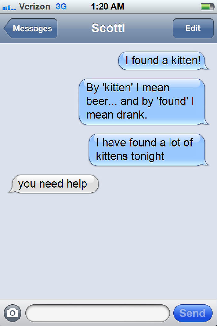 39 Of The Funniest Drunk Texts That People Have Ever Sent 39 Of The Funniest Drunk Texts That People Have Ever Sent