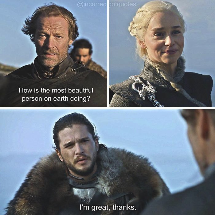 35 Hilariously Incorrect ‘Game of Thrones’ Quotes That Made Us Die From Laughter 35 Hilariously Incorrect ‘Game of Thrones’ Quotes That Made Us Die From Laughter