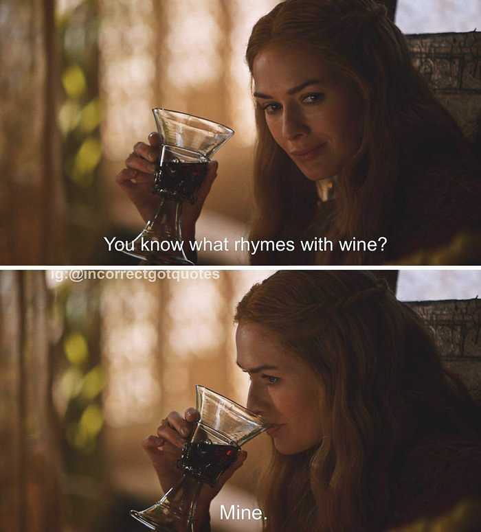 35 Hilariously Incorrect ‘Game of Thrones’ Quotes That Made Us Die From Laughter 35 Hilariously Incorrect ‘Game of Thrones’ Quotes That Made Us Die From Laughter