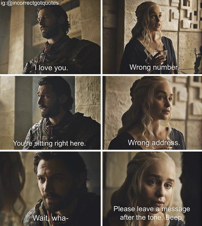 35 Hilariously Incorrect ‘Game of Thrones’ Quotes That Made Us Die From Laughter 35 Hilariously Incorrect ‘Game of Thrones’ Quotes That Made Us Die From Laughter