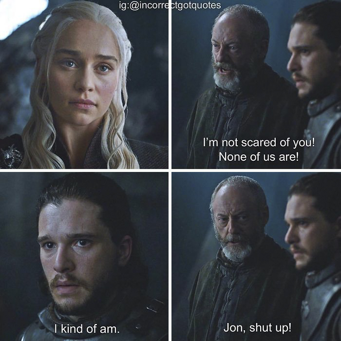 35 Hilariously Incorrect ‘Game of Thrones’ Quotes That Made Us Die From Laughter 35 Hilariously Incorrect ‘Game of Thrones’ Quotes That Made Us Die From Laughter