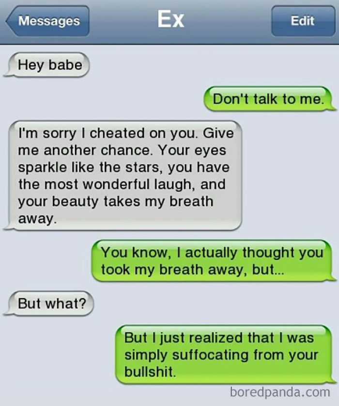 87 Of The Most Brutal Responses To Ex Texts 87 Of The Most Brutal Responses To Ex Texts