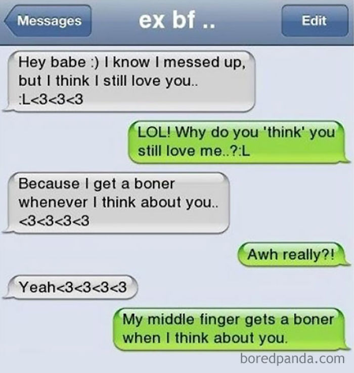 87 Of The Most Brutal Responses To Ex Texts 87 Of The Most Brutal Responses To Ex Texts