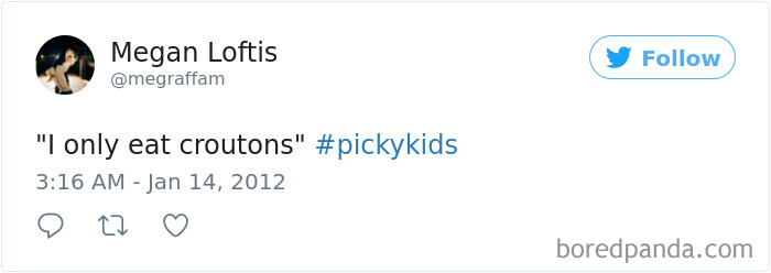 152 Hilarious Tweets From Exasperated Parents Trying To Feed Their Kids At Mealtime