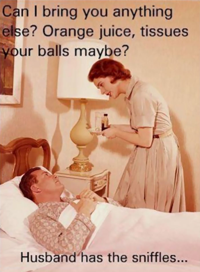 45 Hilarious Posts About Husbands Who Catch A Cold And Think They&#8217;re Dying