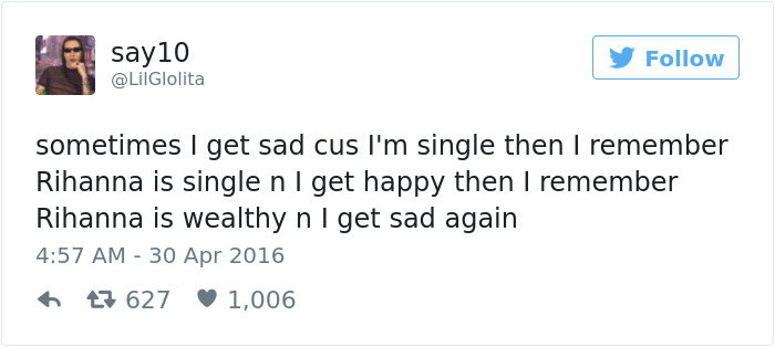 30 Hilarious Tweets By Single People That Will Make You Laugh Then Cry 30 Hilarious Tweets By Single People That Will Make You Laugh Then Cry