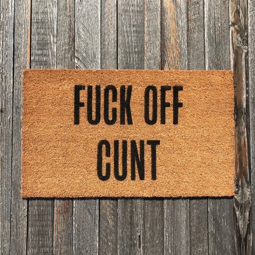15 Highly Offensive Doormats For Individuals Who Don’t Give A F**k! 15 Highly Offensive Doormats For Individuals Who Don’t Give A F**k!