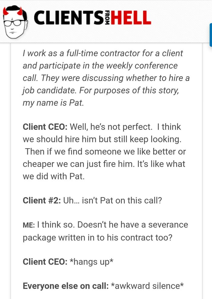 You Think Your Job Sucks? Then Take A Look At These 113 Real Conversations With Clients From Hell You Think Your Job Sucks? Then Take A Look At These 113 Real Conversations With Clients From Hell