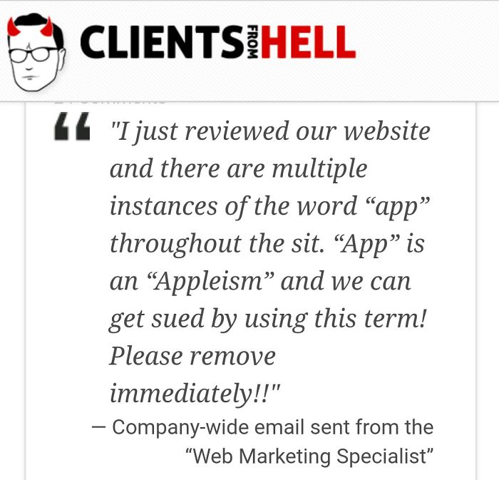 You Think Your Job Sucks? Then Take A Look At These 113 Real Conversations With Clients From Hell You Think Your Job Sucks? Then Take A Look At These 113 Real Conversations With Clients From Hell