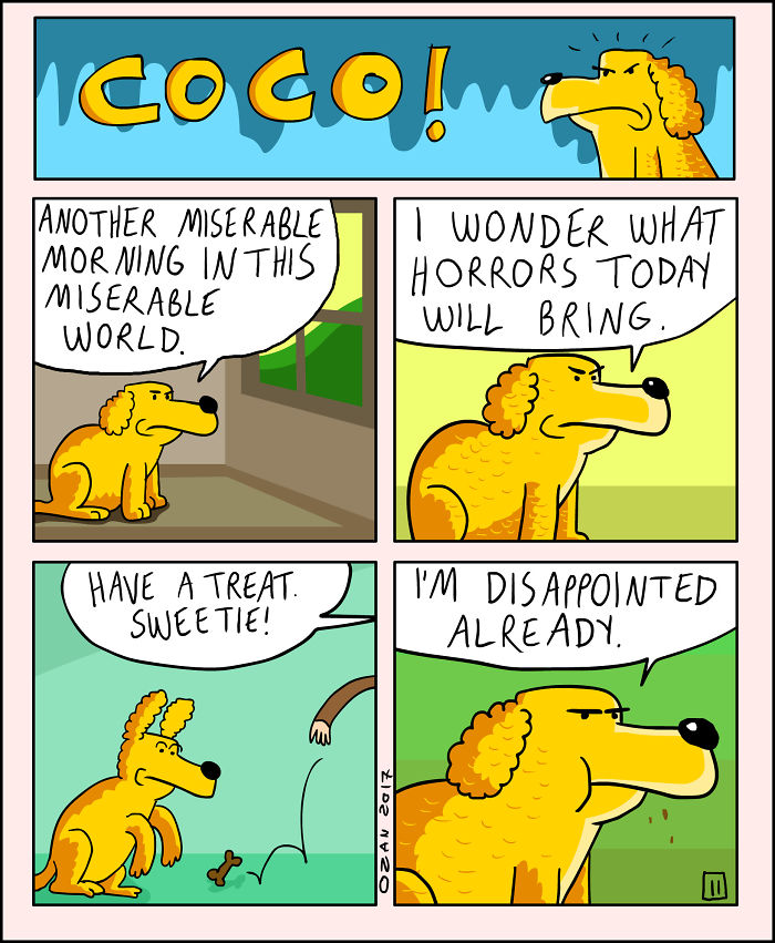 17 Hilariously Pessimistic Comics About Coco The Jolly Dog That Every Pessimist Will Relate To 17 Hilariously Pessimistic Comics About Coco The Jolly Dog That Every Pessimist Will Relate To