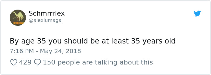 People Are Sharing What Everyone Should Accomplish By Age 35, And It’s Too Funny To Read People Are Sharing What Everyone Should Accomplish By Age 35, And It’s Too Funny To Read