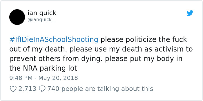 Students Start #IfIDieInASchoolShooting Hashtag And The Tweets Are Heartbreaking