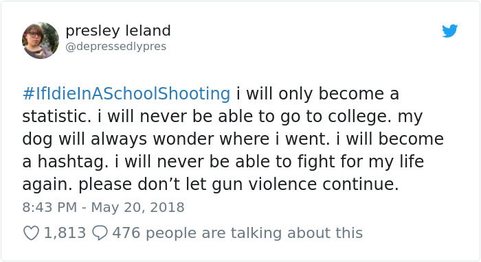 Students Start #IfIDieInASchoolShooting Hashtag And The Tweets Are Heartbreaking