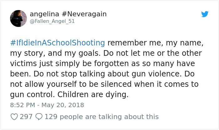 Students Start #IfIDieInASchoolShooting Hashtag And The Tweets Are Heartbreaking
