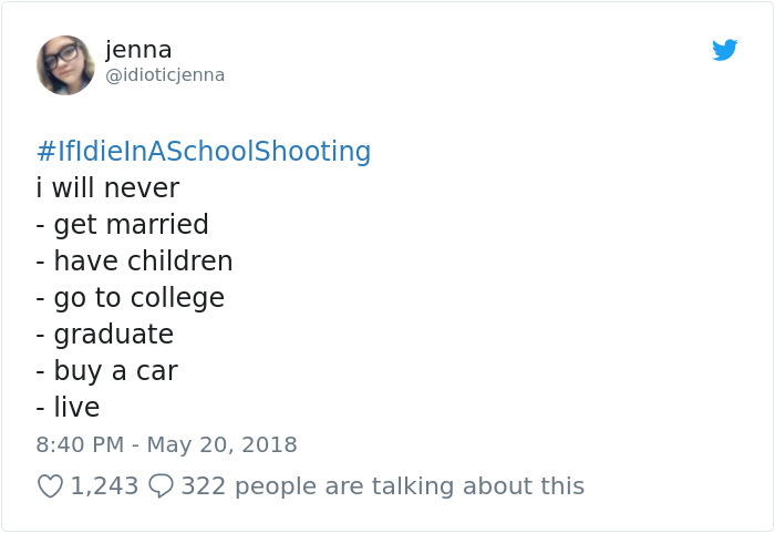 Students Start #IfIDieInASchoolShooting Hashtag And The Tweets Are Heartbreaking