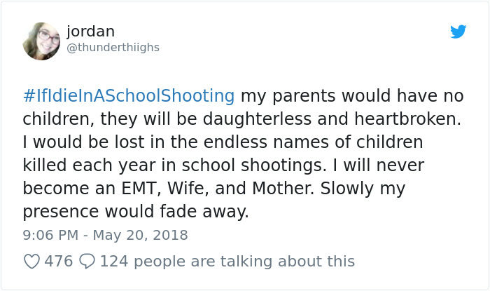 Students Start #IfIDieInASchoolShooting Hashtag And The Tweets Are Heartbreaking