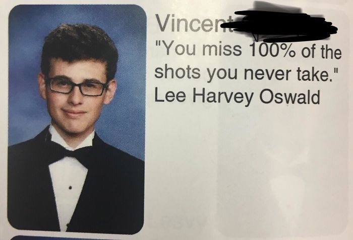 147 Times Students Had The Best Yearbook Quotes