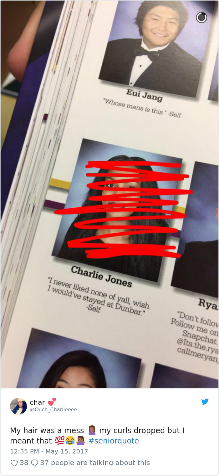 147 Times Students Had The Best Yearbook Quotes