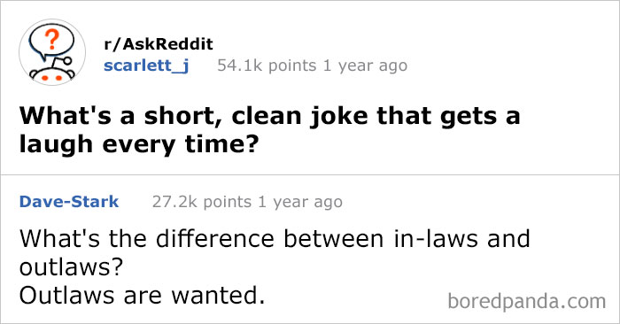50 Times People Had The Best Answers To Questions On Reddit