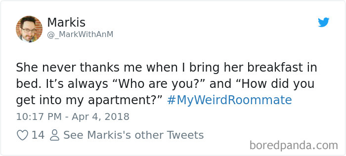 302 Weirdest Roommates That Are Impossible Not To Laugh At&#8230; Or Live With