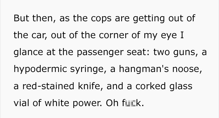 Guy Gets Pulled Over By Police, Suddenly Realizes He Has Murder Weapon Props In Passenger Seat