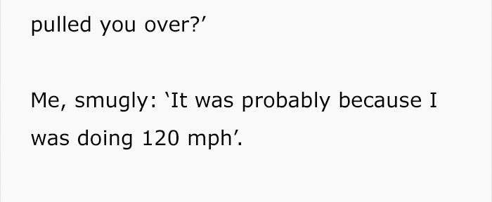 18 Y.O. Guy Driving 115 MPH Wasn’t Breaking Any Regulations So Police Found A Genius Way To Punish Him 18 Y.O. Guy Driving 115 MPH Wasn’t Breaking Any Regulations So Police Found A Genius Way To Punish Him