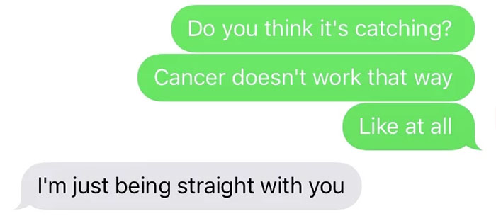 Woman Tells The Man She&#8217;s Dating She Had Cancer, And It Escalates Terribly