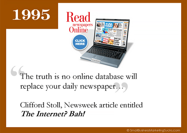 13 Future Predictions That Were So Wrong People Would Probably Regret Saying Them 13 Future Predictions That Were So Wrong People Would Probably Regret Saying Them