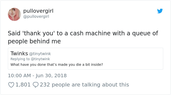 Someone Asks “What Have You Done That’s Made You Die A Bit Inside,” And Answers Are Too Entertaining Someone Asks “What Have You Done That’s Made You Die A Bit Inside,” And Answers Are Too Entertaining