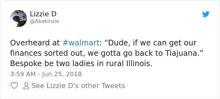 82 Of The Best Conversations Overheard In Walmart That Will Crack You Up 82 Of The Best Conversations Overheard In Walmart That Will Crack You Up