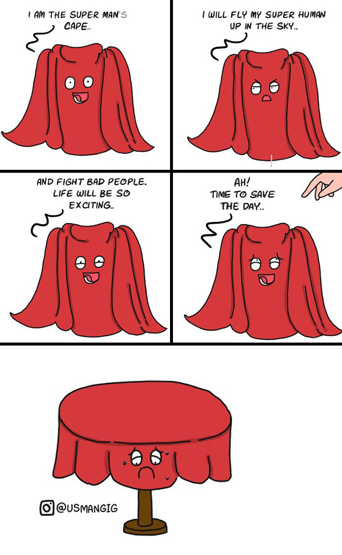 I Imagined What Inanimate Objects Would Say If They Could Talk (21 Comics) I Imagined What Inanimate Objects Would Say If They Could Talk (21 Comics)