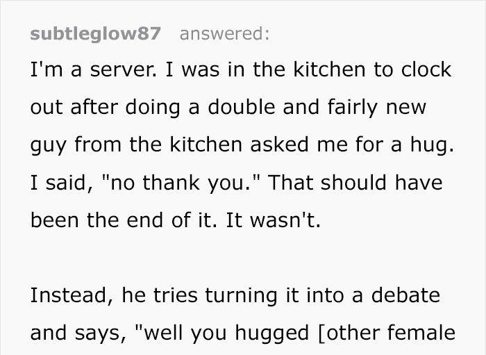 This Woman’s Co-Worker, Who Insisted On Getting A Hug, Was Taught A Valuable Lesson About Consent This Woman’s Co-Worker, Who Insisted On Getting A Hug, Was Taught A Valuable Lesson About Consent