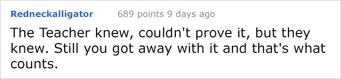 Someone Asks People ‘What Was The Biggest Lie You Got Away With?’ And This Guy&rsquo;s Reply Gets 34,000+ Upvotes