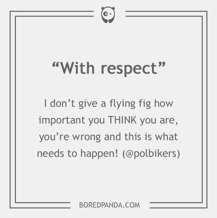 26 Email Phrases That Seem Polite, But Actually Have A Different Meaning 26 Email Phrases That Seem Polite, But Actually Have A Different Meaning