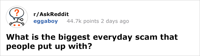 50 Everyday Scams That You Probably Don’t Even Notice 50 Everyday Scams That You Probably Don’t Even Notice
