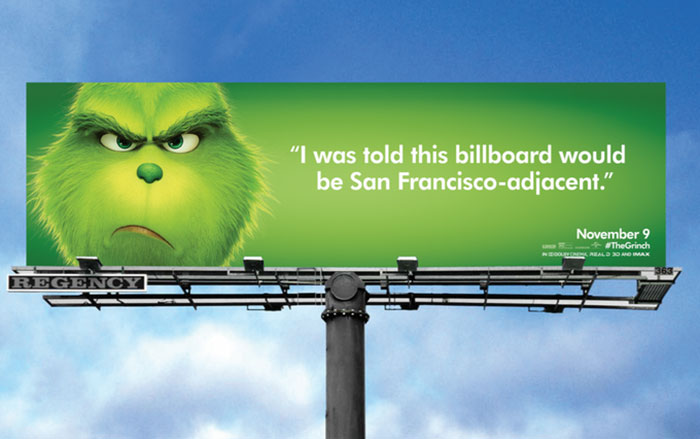This Billboard Campaign To Promote The New Grinch Movie Is Hilariously Roasting Various Cities Of America This Billboard Campaign To Promote The New Grinch Movie Is Hilariously Roasting Various Cities Of America