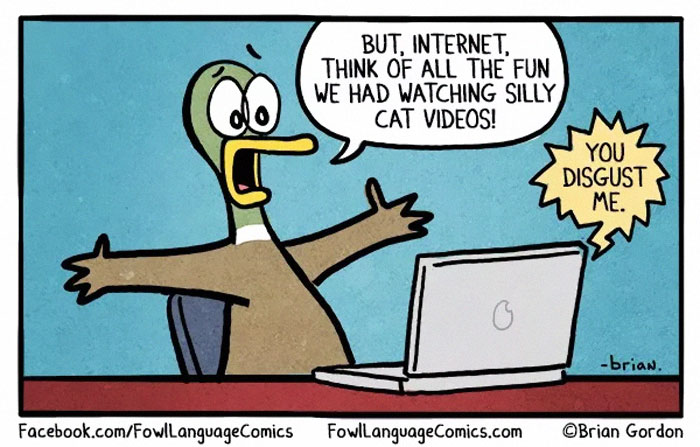 165 Times Comics Perfectly Summed Up The Internet 165 Times Comics Perfectly Summed Up The Internet