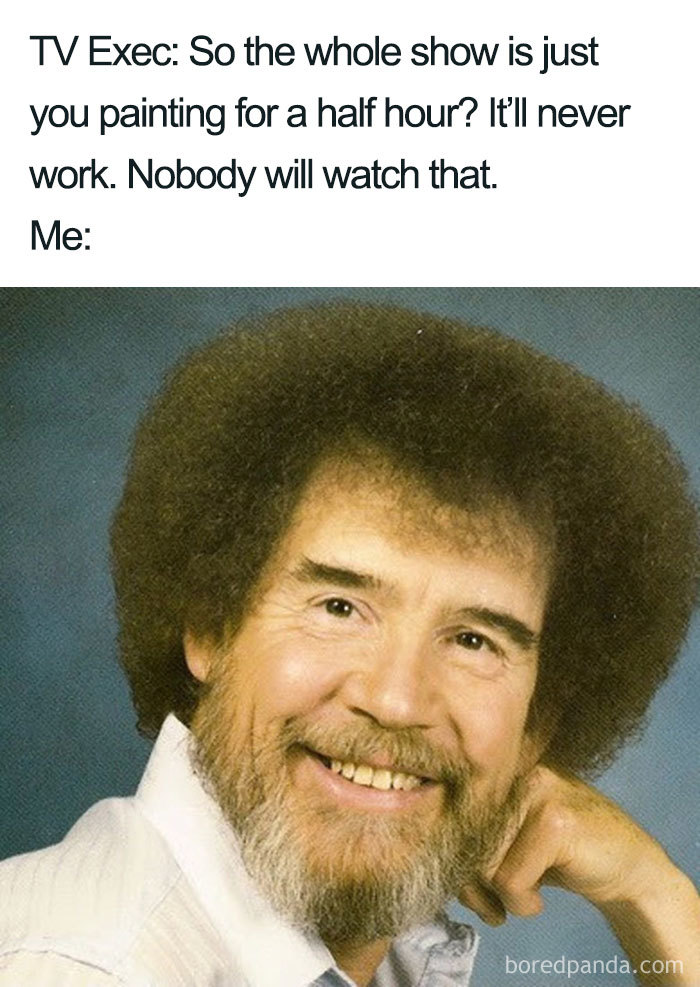 64 Reasons Why Bob Ross Was The Best 64 Reasons Why Bob Ross Was The Best