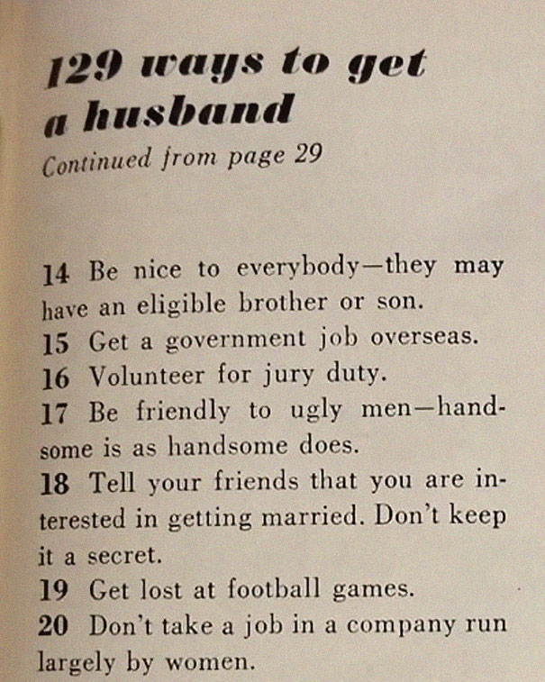 This ‘129 Ways to Get a Husband’ Article From 1958 Shows How Much The World Has Changed This ‘129 Ways to Get a Husband’ Article From 1958 Shows How Much The World Has Changed