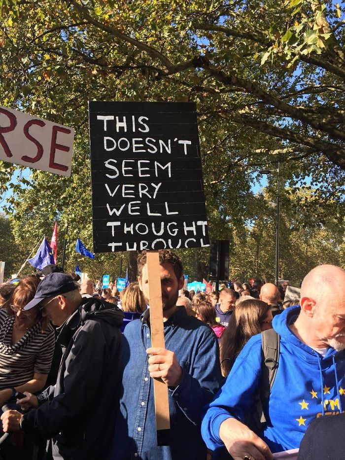 45 Of The Funniest Signs From The Anti-Brexit March 45 Of The Funniest Signs From The Anti-Brexit March