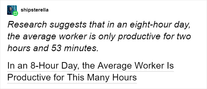 Tumblr Users Point Out That 8-Hour Workday Concept Isn’t Working Anymore And Scientists Agree Tumblr Users Point Out That 8-Hour Workday Concept Isn’t Working Anymore And Scientists Agree
