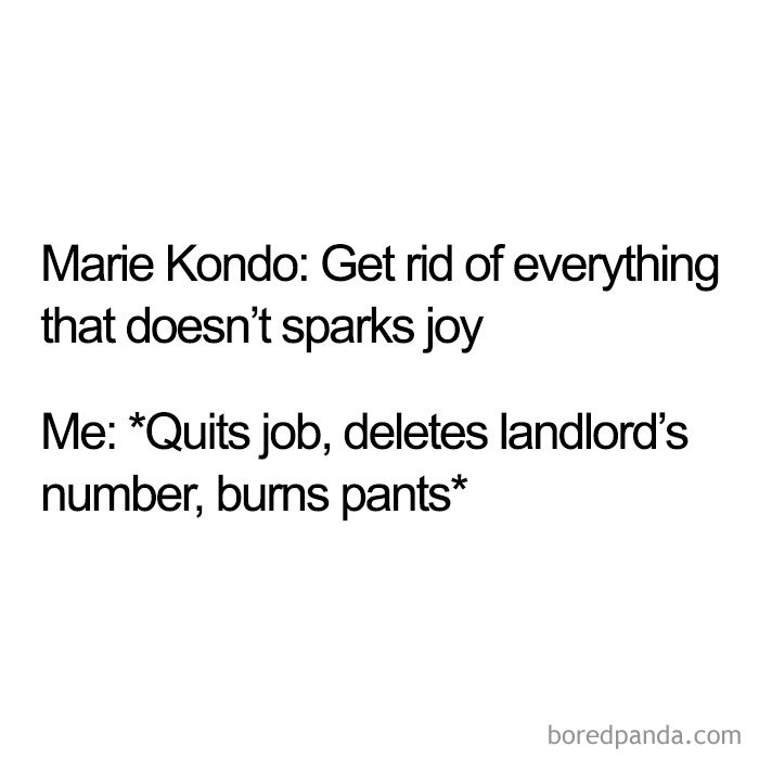 50 Hilarious Reactions To Marie Kondo That Will Bring You Joy 50 Hilarious Reactions To Marie Kondo That Will Bring You Joy