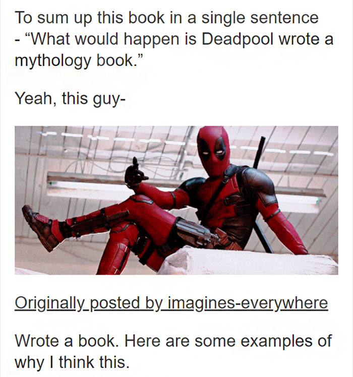 Tumblr User Finds A Mythology Book That Is So Hardcore That Only Deadpool Could Have Written It Tumblr User Finds A Mythology Book That Is So Hardcore That Only Deadpool Could Have Written It