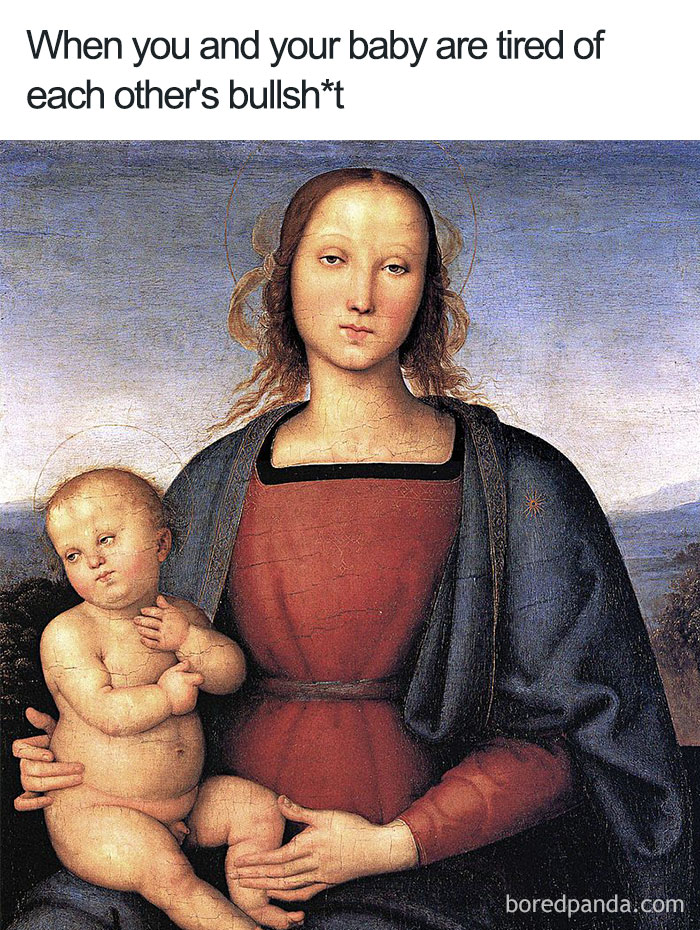 50 Of The Funniest Classical Art Memes Ever 50 Of The Funniest Classical Art Memes Ever